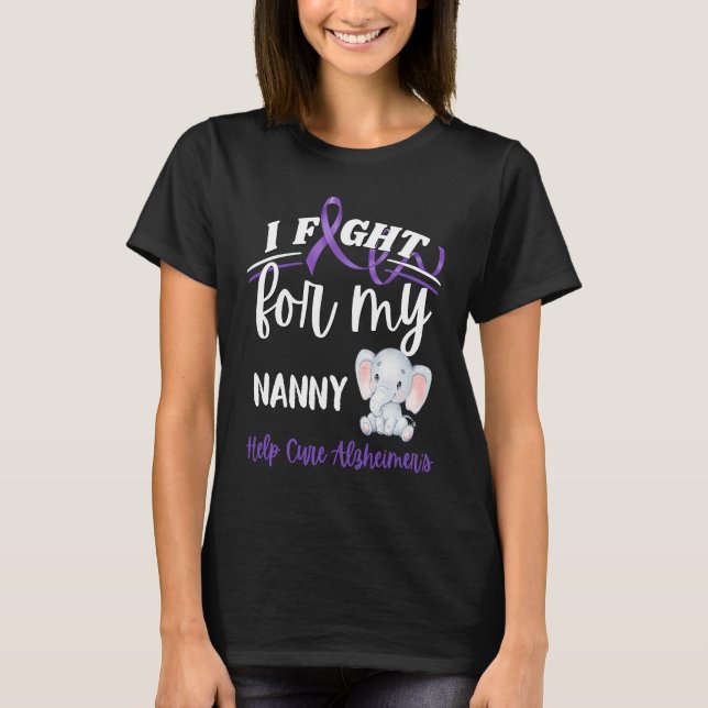 Camiseta Alzheimer's Awareness I Fight For Nanny Alzheimer' (Frente)