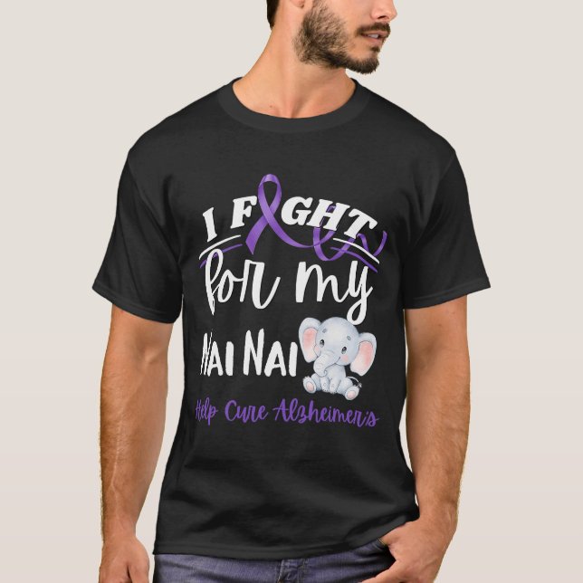 Camiseta Alzheimer's Considere I Fight Nai Nai Alzheimer's (Frente)