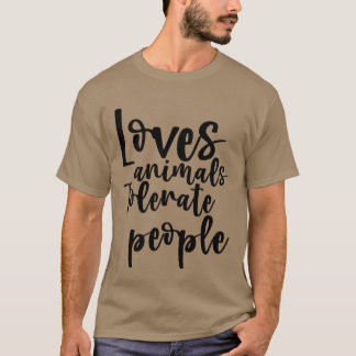 Camiseta Ama AnimaisTolerante com Pessoas engraçado