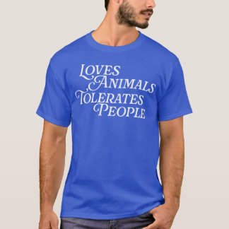 Camiseta Ama AnimaisTolerates Pessoas Presente de Amor por
