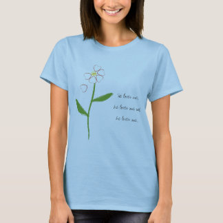 Camiseta Ama-me, ele ama-me não…