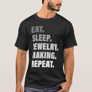 Camiseta Ama Processo Repetido Comer Dormir Fabricação de J