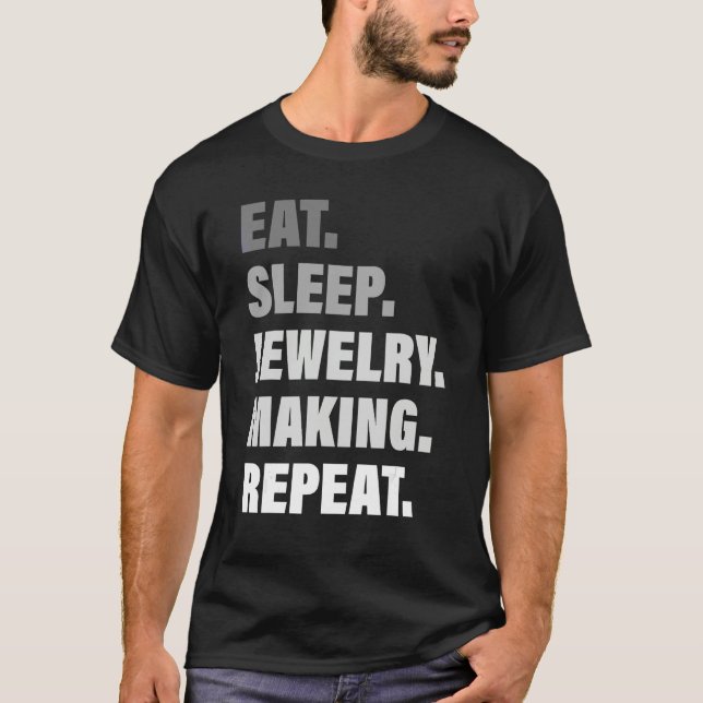 Camiseta Ama Processo Repetido Comer Dormir Fabricação de J (Frente)