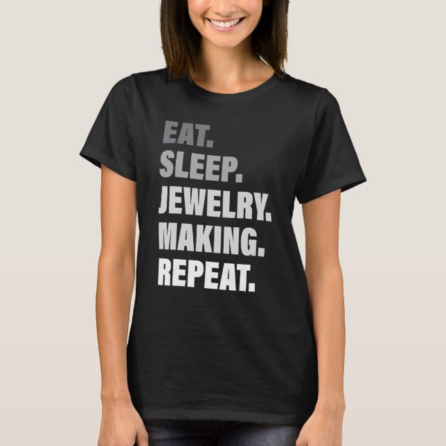 Camiseta Ama Processo Repetido Comer Dormir Fabricação de J (Frente)