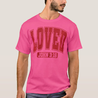 Camiseta Amado Dia de os namorados John 316 Christian Loves