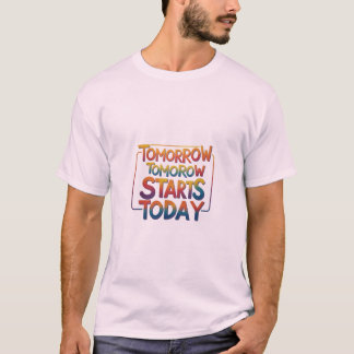 Camiseta Amanhã começa hoje