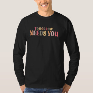 Camiseta Amanhã Motivacional Precisa De Saúde Mental Em Gue