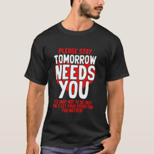 Camiseta Amanhã Precisa De Suas Pessoas De Saúde Mental Com