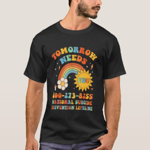 Camiseta Amanhã Precisa De Você Para A Prevenção Nacional D