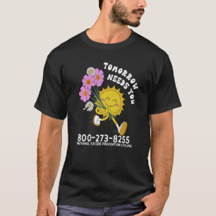 Camiseta Amanhã Precisa De Você Para A Prevenção Nacional D
