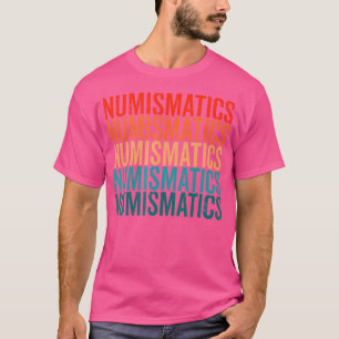 Camiseta Amante da Coleta de Moedas Numismática