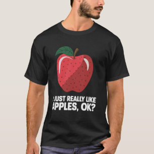 Camiseta Amante da Maçã Eu Só Realmente Gosto de Maçãs Pres
