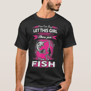 Camiseta Amante da Pesca Deixe Esta Rapariga Mostrar-lhe Co