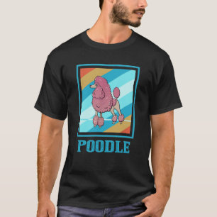 Camiseta Amante de Cachorro Poodle Fofo Estilo Retrô