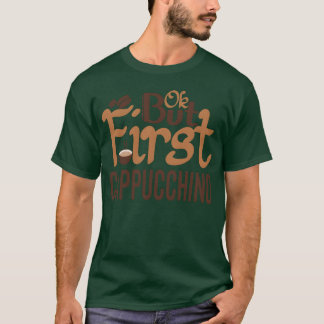 Camiseta Amante de Cafeína Mas Primeiro Café menino