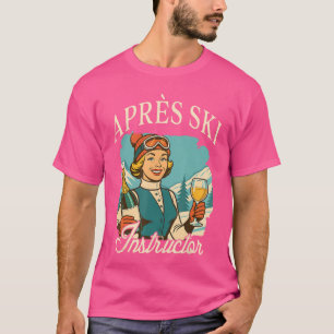 Camiseta Amante de Esqui Apos Esqui Rainha Skirip Apos Esqu