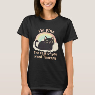 Camiseta Amante de Gatos Engraçado Estou Bem O Resto de Voc