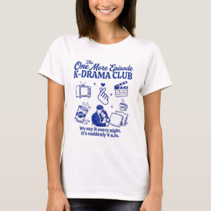 Camiseta Amante de K-drama Clube Divertido Mais um Episódio