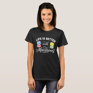 Camiseta Amante de Macarons – A Vida é Melhor Com 