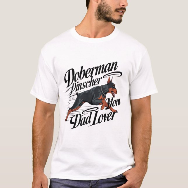 Camiseta Amante de Mãe e Pai Doberman Pinscher (Frente)