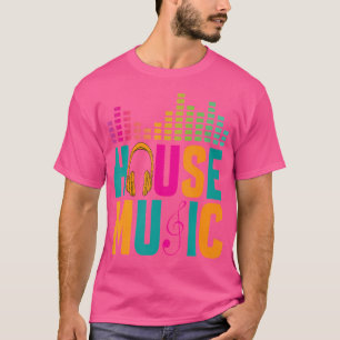 Camiseta Amante de Música House Disco Club Techno Eletrônic