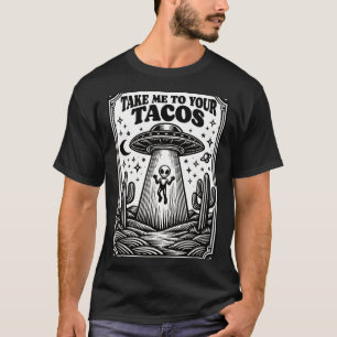 Camiseta Amante De Taco Alien Ufo Caça Mexicano Me Leva Par