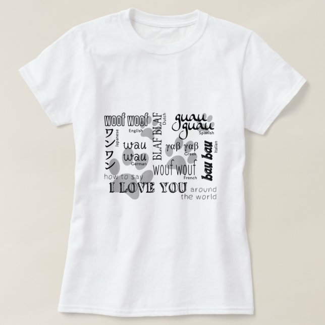 Camiseta Amante do cão - como dizer eu te amo (Frente do Design)