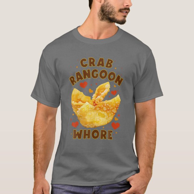 Camiseta Amantes Crab Rangoon W.H.O.R.E. Rangoon (Frente)