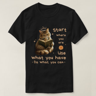 Camiseta Amantes de Gatos, Comece Onde Você Está, Citação M