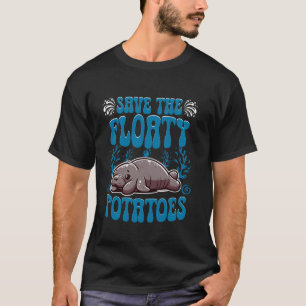Camiseta Amantes de peixes-boi Manatim Salve as batatas flu