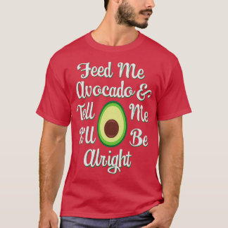 Camiseta Amantes do Avocado Alimentam-me Amantes do Avocado