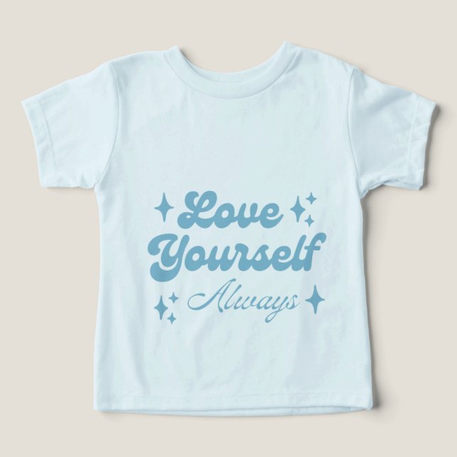 Camiseta Amar a Si Mesmo Sempre Bebê (Design frontal)