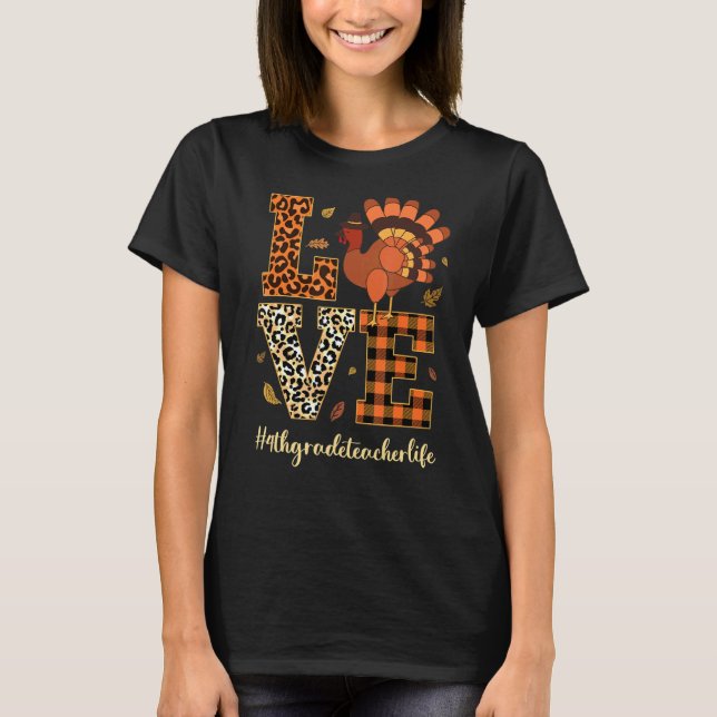 Camiseta Amar a Vida dos Professores do 4º ano Dia de Ação  (Frente)