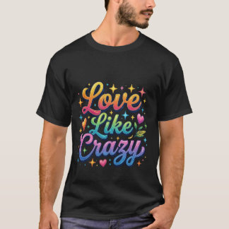 Camiseta Amar Como Louco
