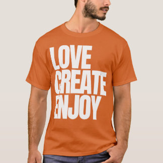 CAMISETA AMAR CRIAR DESFRUTAR