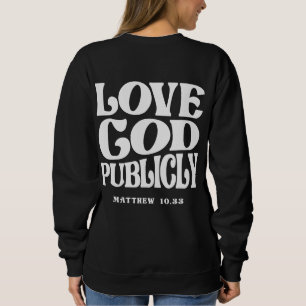 Camiseta Amar Deus Publicamente Matthew 10:33 Citação Crist