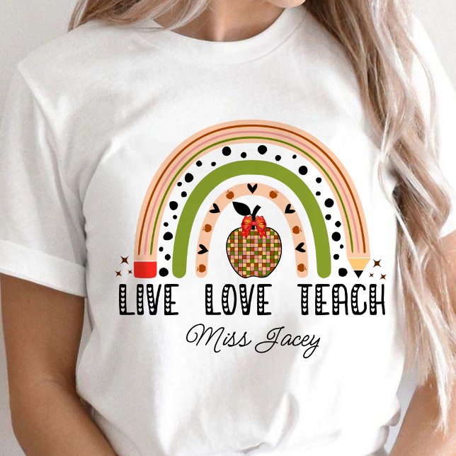 Camiseta Amar Ensinar Apreciação do Professor Arco-Íris (LIVE LOVE TEACH RAINBOW Personalized Name Teacher shirt, teacher gift, teacher appreciation gifts)
