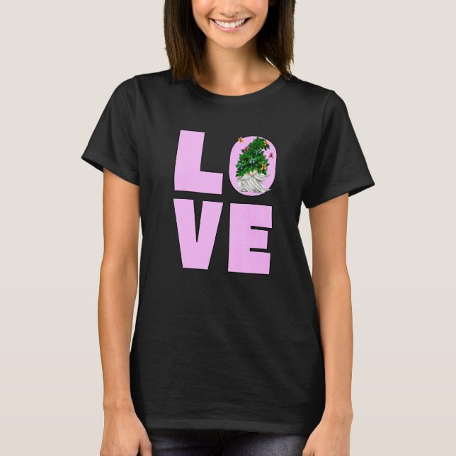 Camiseta Amar Jardinagem Bush Gnomo Para Mulheres Cute Summ (Frente)
