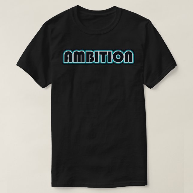 Camiseta Ambição (Frente do Design)