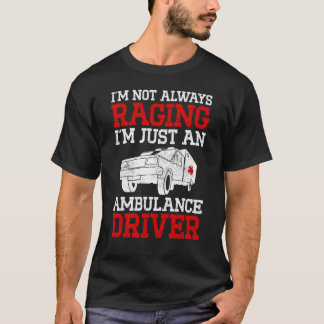 Camiseta Ambulance Driver Emergency Driver Transportador do