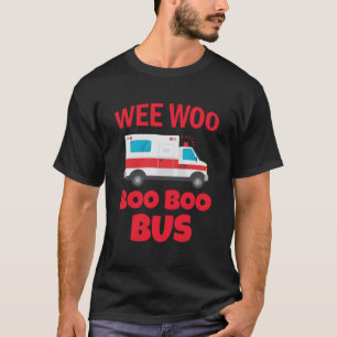 Camiseta Ambulância do primeiro respondedor do Wo Boo Boo