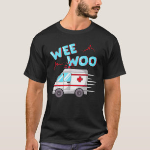 Camiseta Ambulância EMS Weo Wo Paramédico EMT Gift Boo B