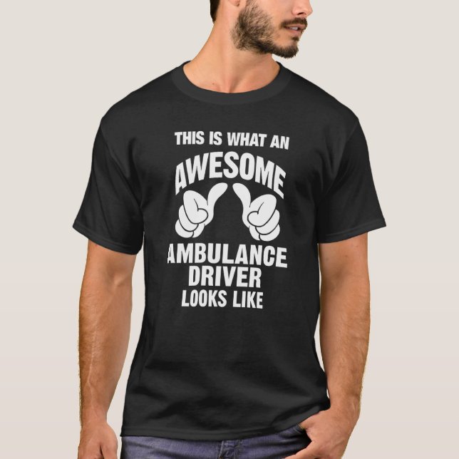 Camiseta Ambulante Driver Incrível Parece Engraçado (Frente)