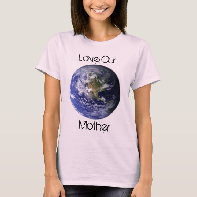 Camiseta Ame a nossa mãe - chá orgânico (Frente)