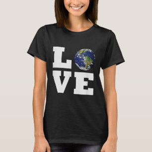 Camiseta Ame A Terra _ Amor Mundial Proteção Ambiental