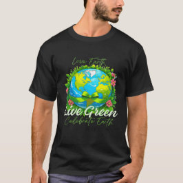 Camiseta Ame a Terra, Viva o Verde - Celebre o Dia da Terra