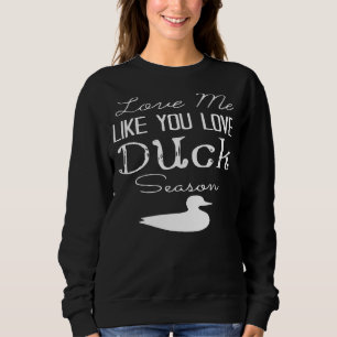 Camiseta Ame-Me Como Se Você Ame Duck Season Duck Hunt