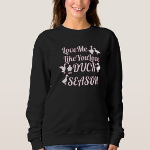 Camiseta Ame-Me Como Se Você Ame Duck Season Duck Hunt