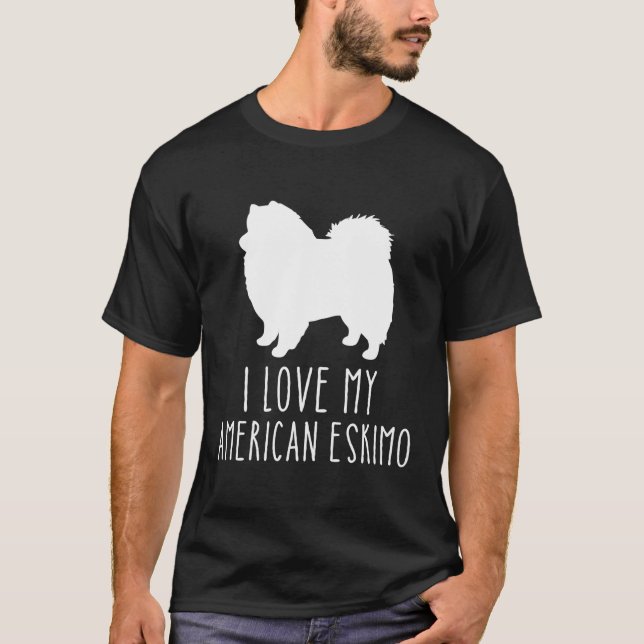 Camiseta Ame Meu Cachorro Esquimó Americano Criou Esquimó A (Frente)