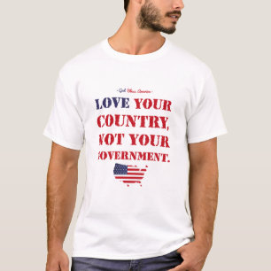 CAMISETA AME O SEU PAÍS, NÃO O SEU GOVERNO. EUA.